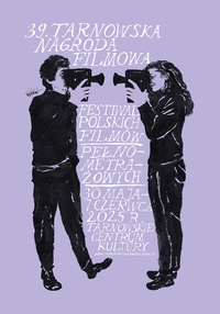39. Tarnowska Nagroda Filmowa startuje już 30 maja!
