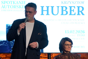 Spotkanie autorskie i premiera książki Krzysztofa Hubera