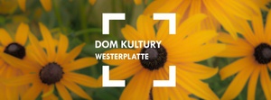 Plakat: Sierpień w Domu Kultury Westerplatte