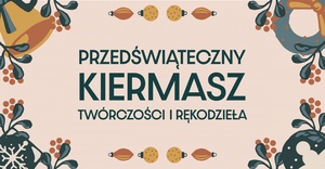 Plakat: Przedświąteczny kiermasz twórczości i rękodzieła