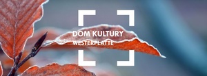 Plakat: Grudzień w Domu Kultury Westerplatte
