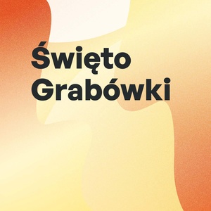 Plakat: Święto Grabówki - Piknik mieszkańców Grabówki