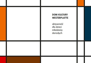 Plakat: Nabór do grup tematycznych i pracowni w Domu Kultury