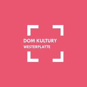 Plakat: Maj w Domu Kultury Westerplatte