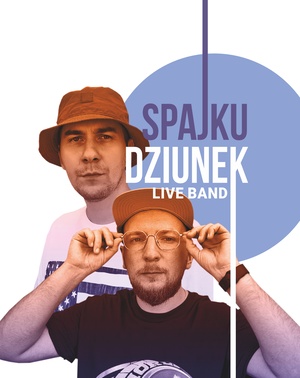 Plakat: Koncert: Spajku/Dziunek + Live Band