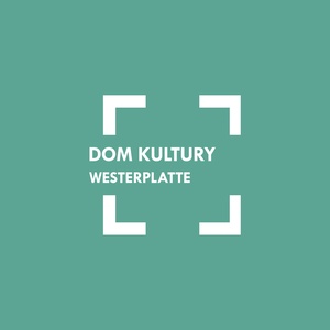 Plakat: Luty w Domu Kultury Westerplatte