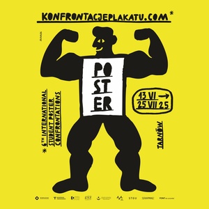 Plakat: Wystawa: 6. Międzynarodowe Konfrontacje Plakatu Studenckiego