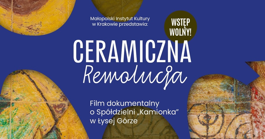 Pokaz filmu „Ceramiczna rewolucja” i spotkanie z reżyserką