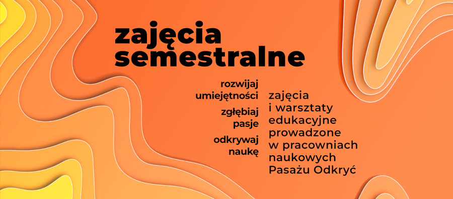 Zapisy na zajęcia w Pasażu Odkryć