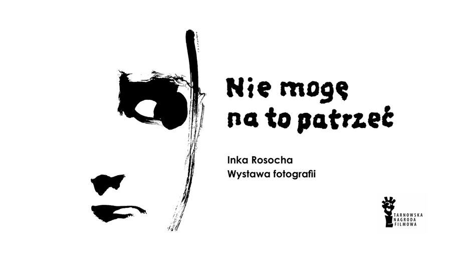 Wystawa: Nie mogę na to patrzeć. Inka Rosocha